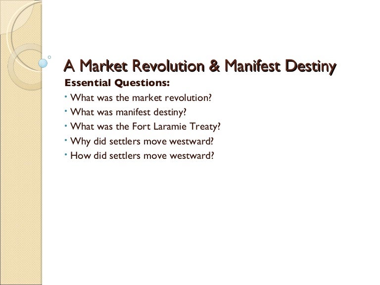 The Market Revolution - Identify The Statements That Describe The Market Revolution