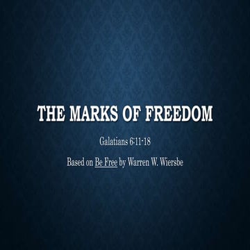 The marks of freedom