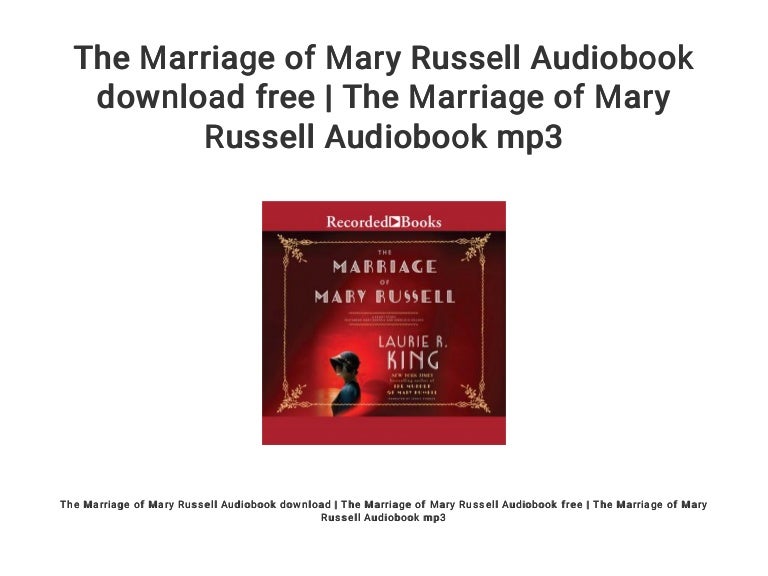 The Marriage Of Mary Russell Audiobook Download Free The Marriage O