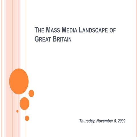 The Mass Media Of Great Britain