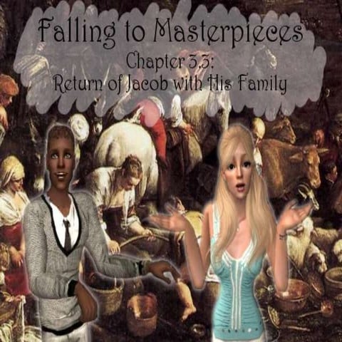 Falling to Masterpieces, Chapter 3.3