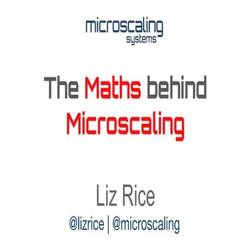 The maths behind microscaling