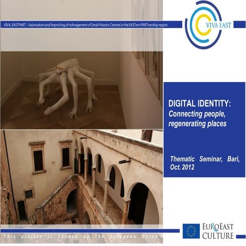 Digital Identity - connecting people, regenerating places