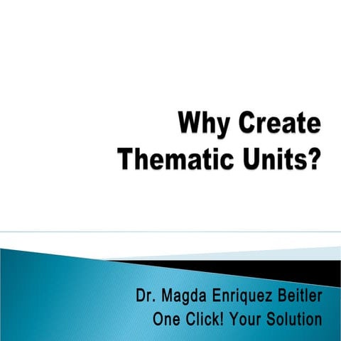 Thematic Units