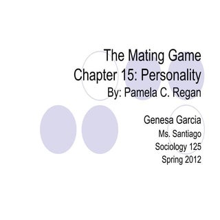 The Mating Game: Ch.15 Personality