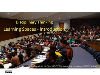 University Learning Spaces -  Disciplinary Perspectives - Introduction
