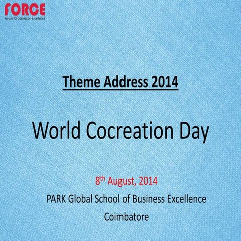 Theme address - World Cocreation Day 2014