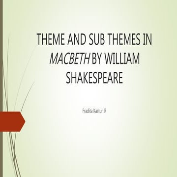 Theme and sub themes in macbeth by william