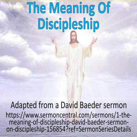 The Meaning of Discipleship