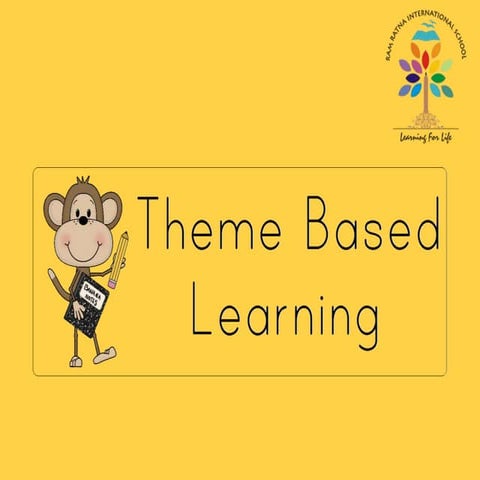 Theme based learning | PPT