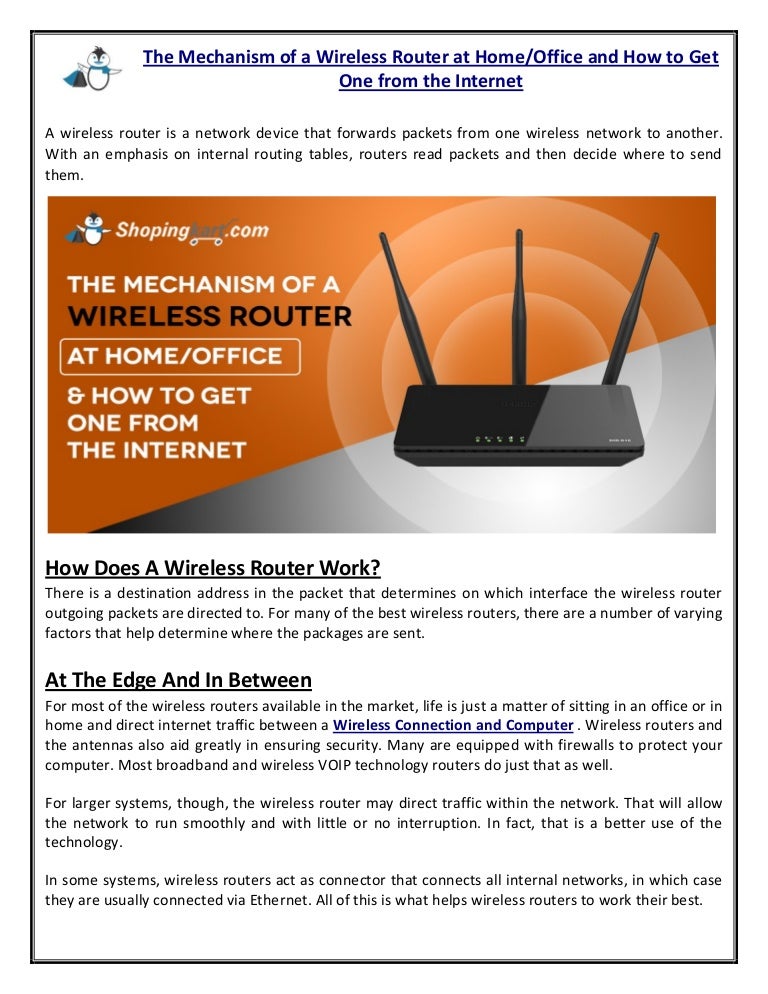 The mechanism of a wireless router at home office and how to get one