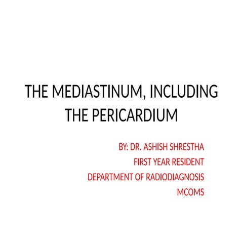 THE MEDIASTINUM I radiology 1 st year.pptx