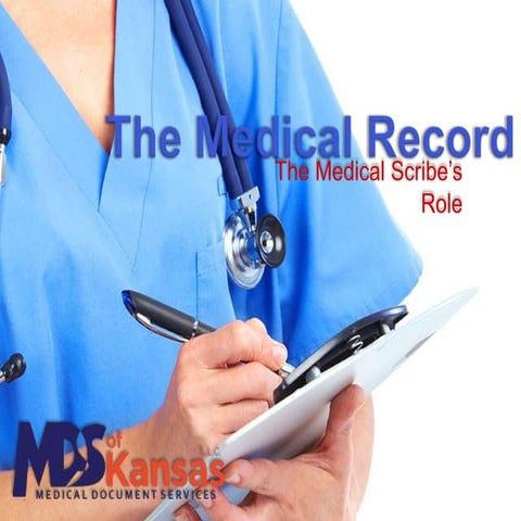 Medical Record for Medical Scribes