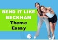 Bend it like beckham essay