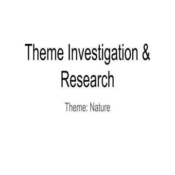 Theme investigation and research
