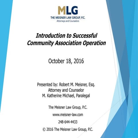 The Meisner Law Group - Community Association Seminar pt 3