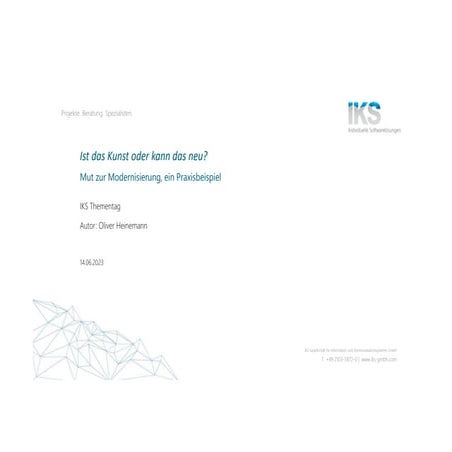 Thementag 2023 01 Mut zur Modernisierung - ein Praxisbeispiel.pdf
