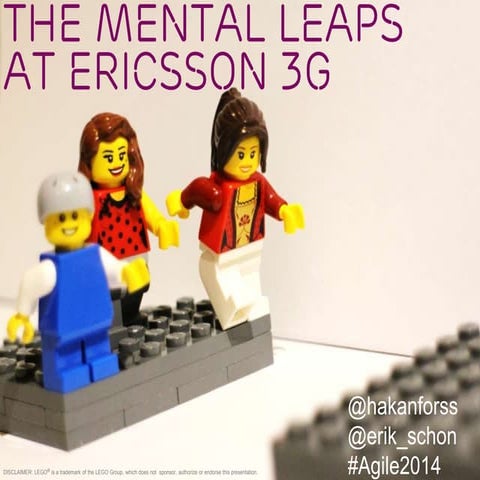 The Mental Leaps at Ericsson 3G