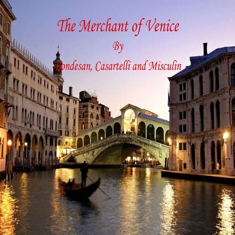 The merchant of venice