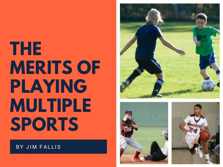 The Merits of Playing Multiple Sports