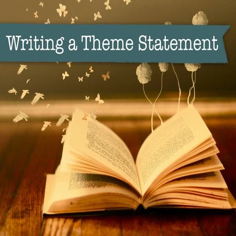 Theme Statements