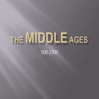 The middle ages powerpoint