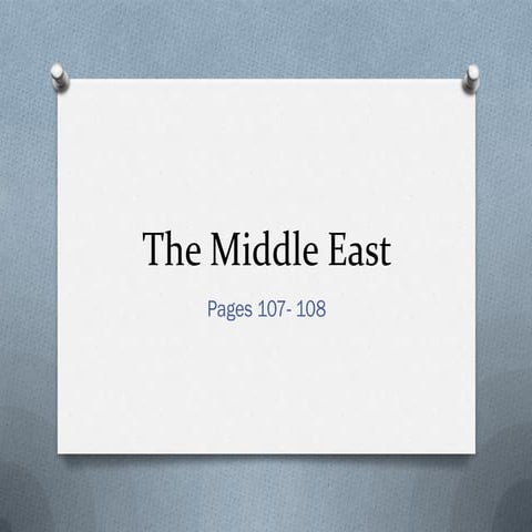 The Middle East- Introduction