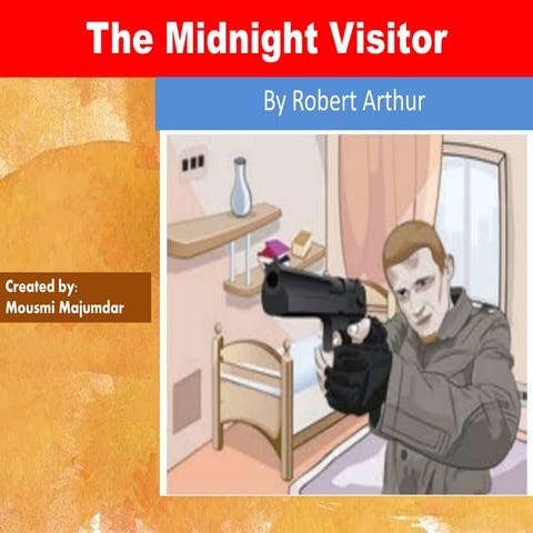 The Midnight Visitor 