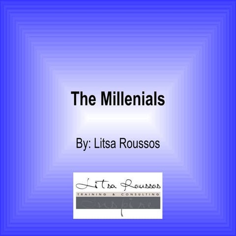 The Millennials 