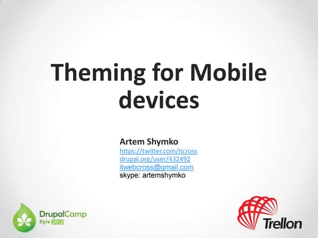 Theming for mobile devices recent