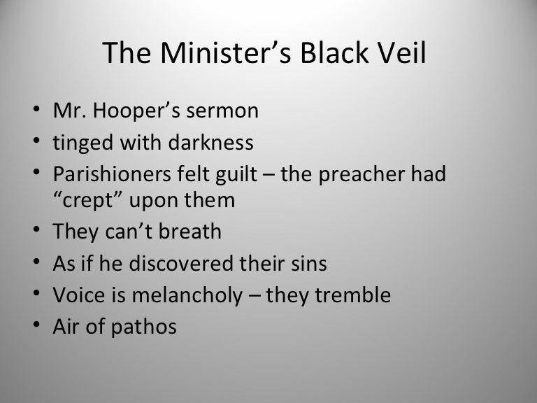 Notes From Class On The Minister S Black Veil Notes From Class On The Minister S Black Veil