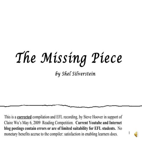 adverbs of manners in The missing piece  
