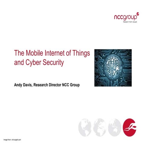 The Mobile Internet of Things and Cyber Security 