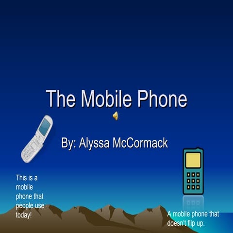 The mobile phone