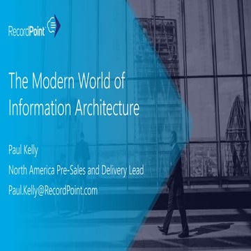 The Modern World of Information Architecture