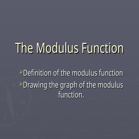 The Modulus Function Mathematics As level.ppt