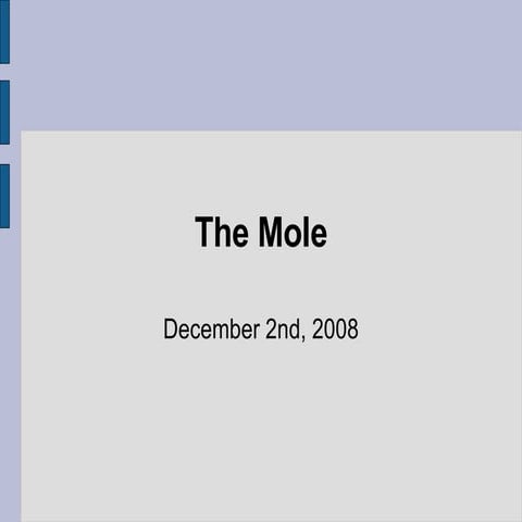 The  Mole