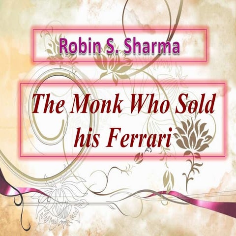 The Monk Who Sold H Is Ferrari