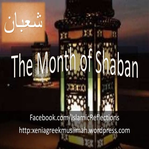 The month of Shaban