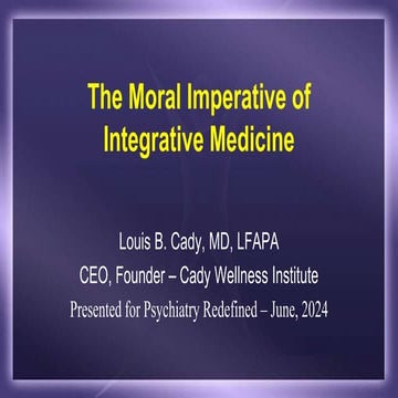 The Moral Imperative of Integrative Medicine 2024