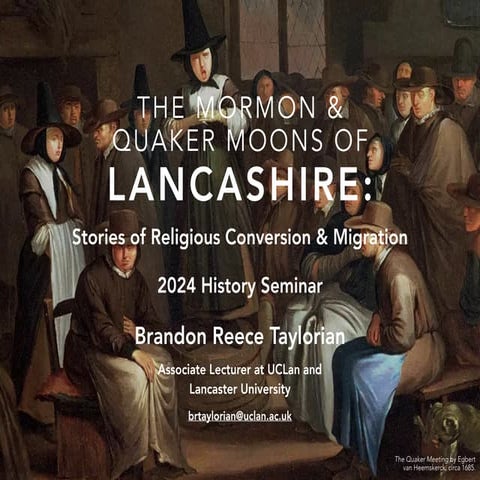 The Mormon & Quaker Moons of Lancashire: Stories of Religious Conversion & Migration