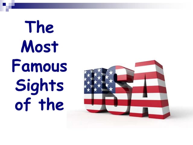 The most famous sights of the usa