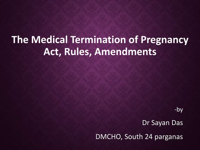The MTP Act Rules Regulation pptx medical-termination-of-pregnancy-act-1971-mtp-act-forensic