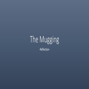 The Mugging.pptx
