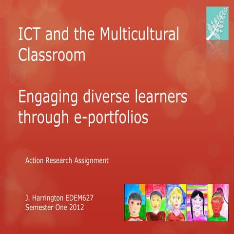 The Multicultural Classroom and E-Portfolios 