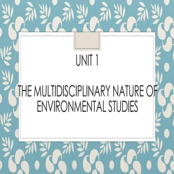 THE MULTIDISCIPLINARY NATURE OF ENVIRONMENTAL STUDIES.pptx