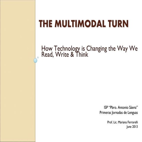The multimodal turn ferrarelli m 2013 ispams