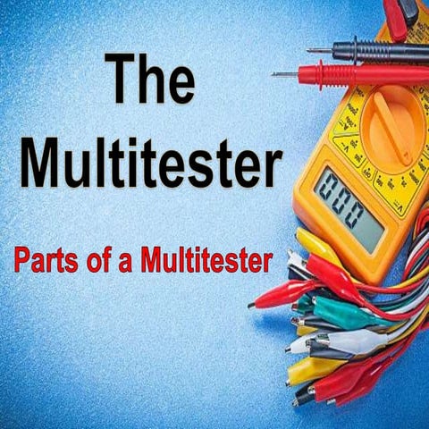 The Multitester
