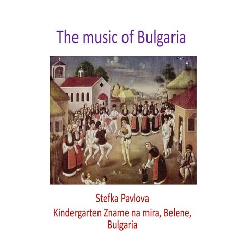 The music of Bulgaria | PPT