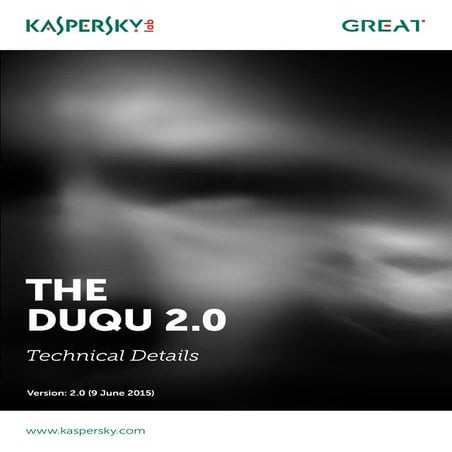 The Duqu 2.0: Technical Details